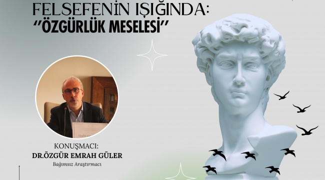 İzmirli gençler "Özgürlük Meselesi" üzerine düşünecek