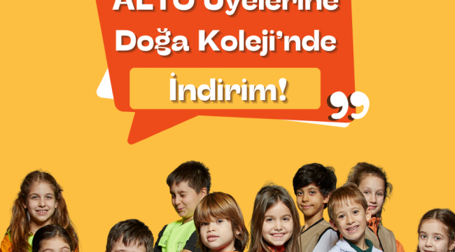 ALTO Üyelerine Doğa Kolejinde İndirim