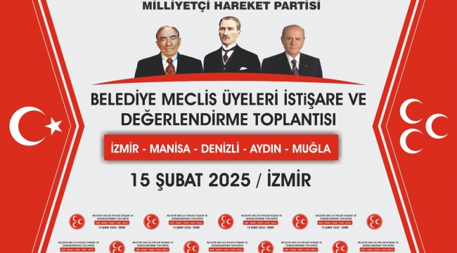 MHP'li Meclis Üyeleri İzmir'de